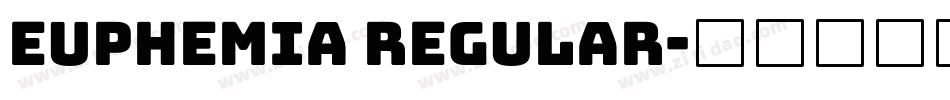 Euphemia Regular字体转换